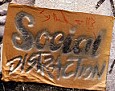 Sign that says Social Distraction